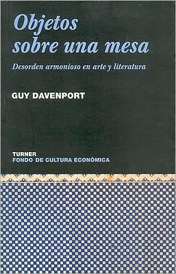 Objetos sobre una mesa. Desorden armonioso en arte y literatura