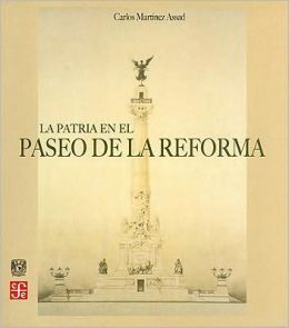 La patria en paseo reforma