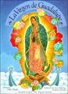La Virgen de Guadalupe