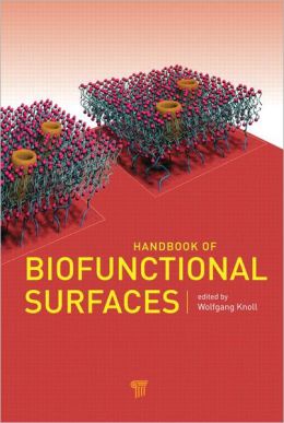 Handbook of Biofunctional Surfaces Wolfgang Knoll