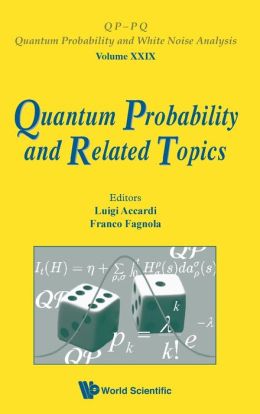 Quantum Probability and Related Topics: Proceedings of the 32nd Conference