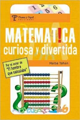 Matematica, Curiosa Y Divertida