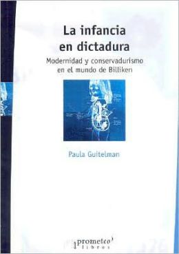 La Infancia En Dictadura