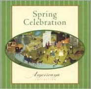 Americana Collection: Spring Celebration